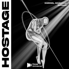 Cornel Dascalu X ReMan - Hostage