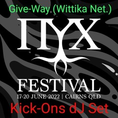 Nyx Festival - Kick-Ons 2022 dJ Set by Give-Way @ 148 bPm