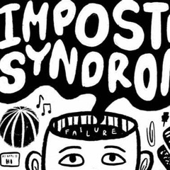 Imposter SyndRome