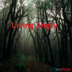 Living Angry