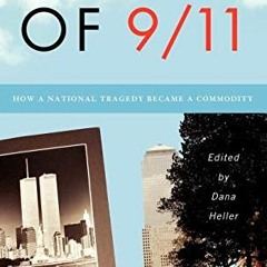 ( AcsIO ) The Selling of 9/11: How a National Tragedy Became a Commodity by  D. Heller ( JXO )