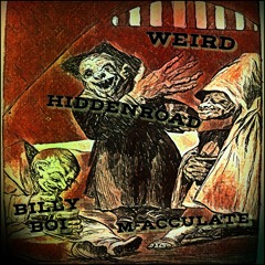 HiddenRoad - Weird (feat. Billy Boi & M-Acculate)