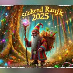 Stinkend Rauijk 2025 stoetlied