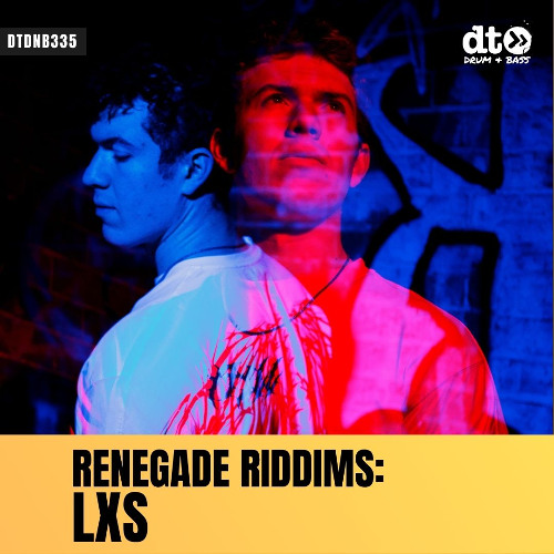 RENEGADE RIDDIMS: LXS