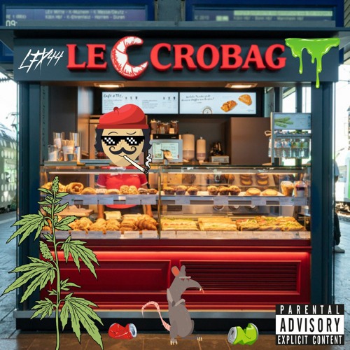 LFX44 | LE 🥐 CROBAG // 160BPM