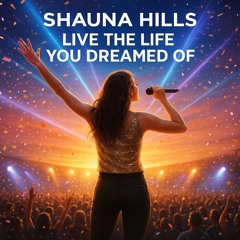 Live the Life You Dreamed Of, (duet)