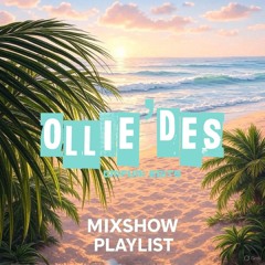 OLLIEDES MIXSHOWS