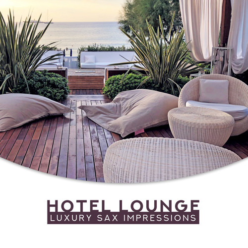 Stream Instrumental Jazz Music Ambient | Listen to Hotel Lounge ...
