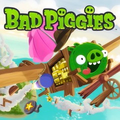 Bad Piggies Theme