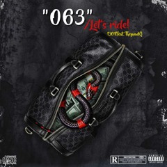 [OUT NOW!!] 1301 - 063(Let's Ride!)[Feat.TheywucK]