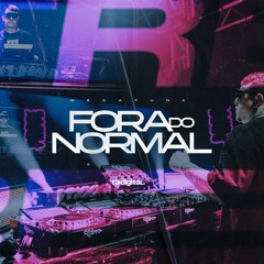 MEGA FUNK FORA DO NORMAL (TAIDigital)