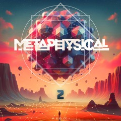Metaphysical Mix #2
