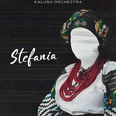Kalush Orchestra - Stefania(Falcon Remix)