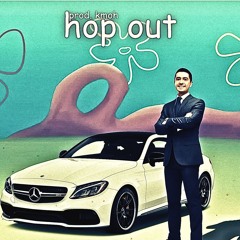 hop out