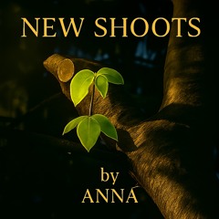NEW SHOOTS