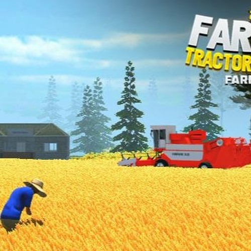 Stream Become a Farmer with Tractor Simulator Game: The Best Farming ...