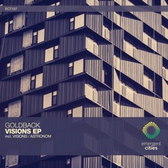 Goldback - Visions (Original Mix) [ECT157]