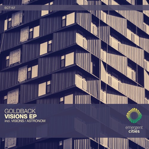 Goldback - Visions (Original Mix) [ECT157]