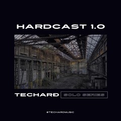 TECHARÐ | Hardcast 1.0 [Solo Series]
