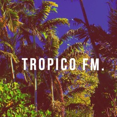 TROPICO-FM.