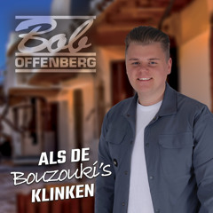 Als De Bouzouki's Klinken