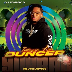 DUNCER MIXTAPE BY DJ TCHADY O @djtchadyo30