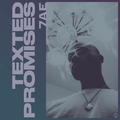 TEXTED PROMISES