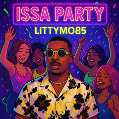 Issa Party