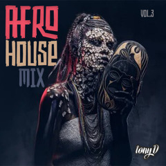 Afro House Mix VOL.3 | South Africa | By DJ TONY D | Sep 2022 | Band&dos, Frigid Armadillo, Shimza