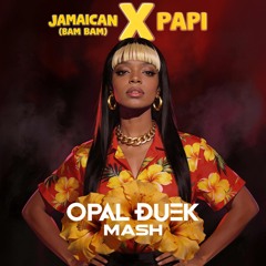 Hugel - Jamaican Bam Bam (Opal Duek ‘Papi’ Mashup) [FREE DOWNLOAD]