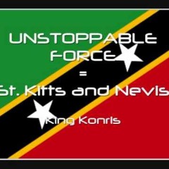 King Konris - Unstoppable Force St Kitts
