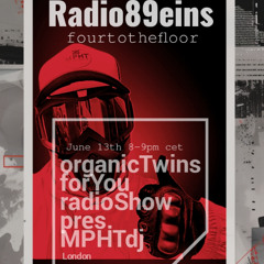organicTwins forYou radioShow pres.mpth the dj (uk)