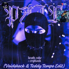 DEATH CODE & CRYBLOOD - PAIN (Voidshock & Teddy Tempo Kick Edit)
