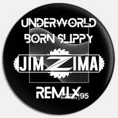 Born Slippy - Underworld (JimZima DnB remix) (175bpm)