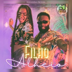 Dj Ness - Filho Alheio Remix
