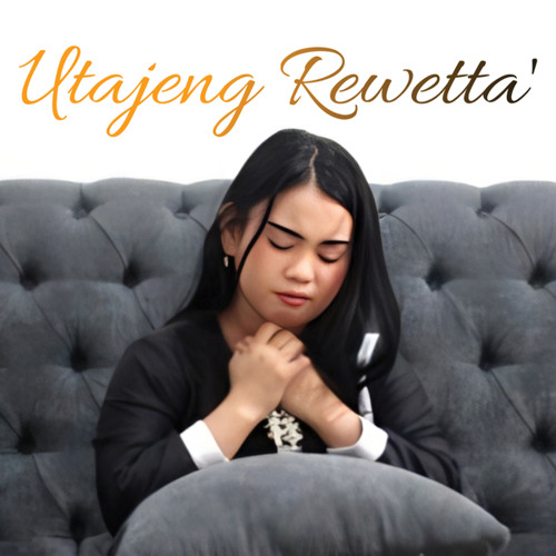 Utajeng Rewetta