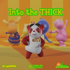 Lil Mop Top - Into The Thick Prod. Yun Nostra