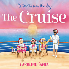 The Cruise, By Caroline James, Read by Linda Hargreaves