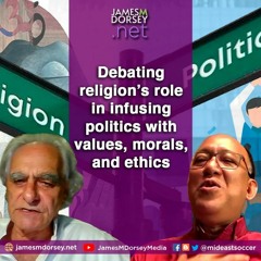 Debating Religion’s Role In Infusing Politics With Values, Morals, And Ethics