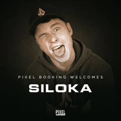 Siloka - Podcast 006 @Pixel Booking