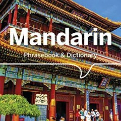 [Access] [EPUB KINDLE PDF EBOOK] Lonely Planet Mandarin Phrasebook & Dictionary 10 by  Anthony Garna