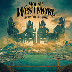 MOUNT WESTMORE, Snoop Dogg & Ice Cube featuring E-40 & Too $hort - Tribal