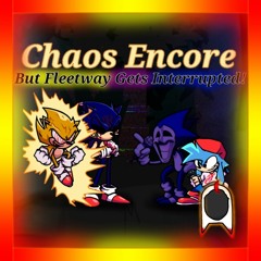Chaos Encore | Exe and Majin Join In!