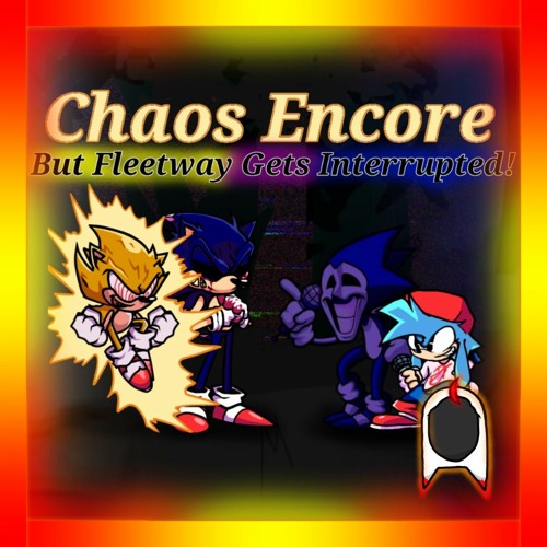 Chaos Encore | Exe and Majin Join In!