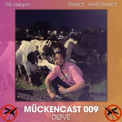 MÜCKENCAST 009 - DØVE