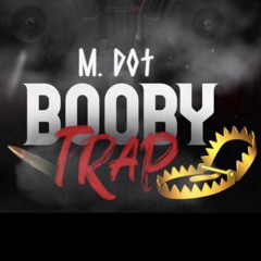 Booby Trap