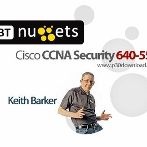 Stream Cbt Nuggets Ccna Security Torrent Download [BETTER] from Jose