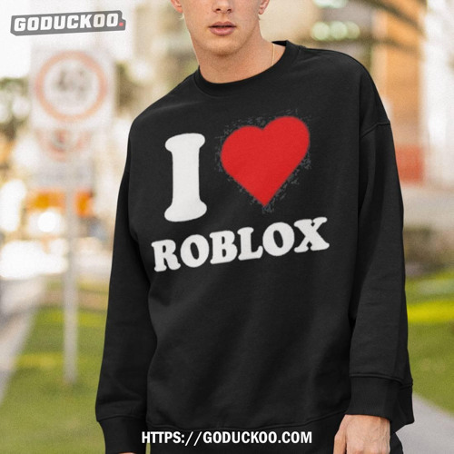 I love Roblox T-Shirt