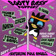 Booty Bass Popperz B2B W. Digital KitKat