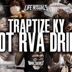 Traptize Ky - " Not Rva Drill " | Prod. By: @prodbykeemoney
